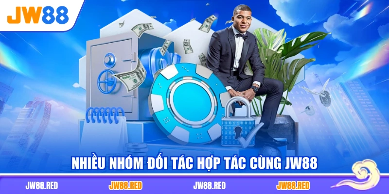 Nhiều nhóm đối tác hợp tác cùng JW88